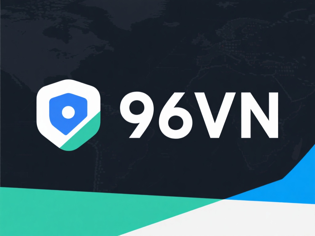96vpn下载教程:轻松掌握科学上网工具安装方法